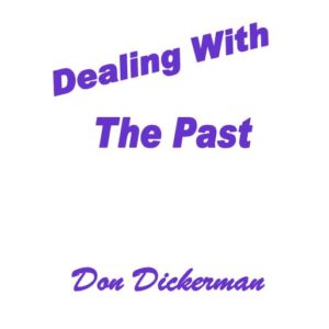 Dealing with the Past