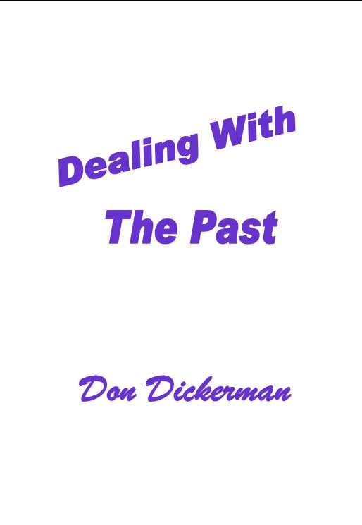 Dealing with the Past