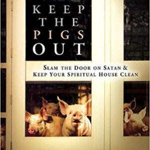 Keep The Pigs Out - front