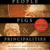 People, Pigs and Principalities