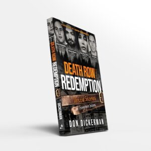 Death Row Redemption